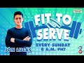 FIT TO SERVE WITH JON LUCAS | MARCH 21, 2021 SUNDAY @ 8AM