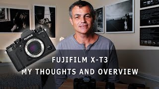 Fujifilm X-T3 Review & Overview of EPIC New Speed