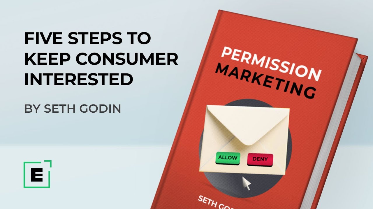 Mastering Permission Marketing: Winning Consumer Attention and Loyalty