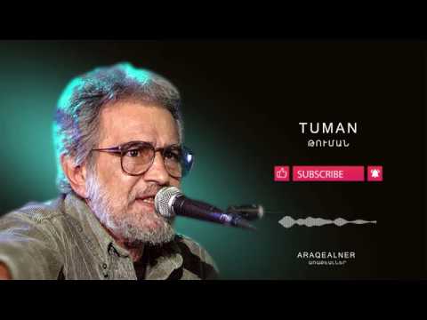 Arthur Meschian - Tuman // Արթուր Մեսչյան - Թուման