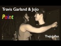 JoJo & Travis Garland - Paint [Explicit] + ...
