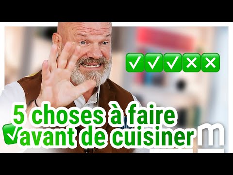 ✅ Les 5 choses à faire avant de cuisiner