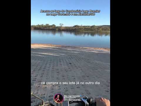 Acesso ao lago do Condomínio Lago Premier no Lago Corumbá 4 em Alexânia/GO