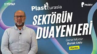 Sektörün Duayenleri | Plast Eurasia Fuarı – Kontel Elektronik