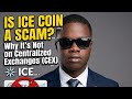 Is ICE Coin a Scam? Why It’s Not on Centralized Exchanges (CEX)