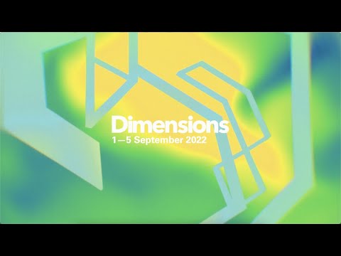 Dimensions Festival 2022 - Final Names Announced