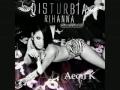 Rihanna - Disturbia Remix 
