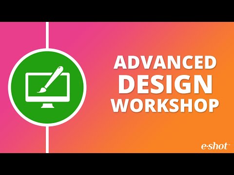 e-shot Advanced Design Webinar by Bart Tutaj