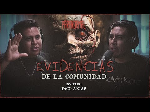 EVIDENCIAS IMPACTANTES DE LA COMUNIDAD CON @extraanormalpodcast 😱💀😱💀 | REEDITADO NOCHE PARANORMAL