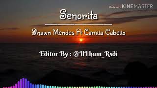Download lagu Shawn Mendes Ft Camila Cabello - Senorita ( Story WA ) mp3