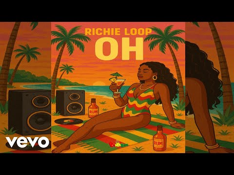 RICHIE LOOP, PANTA SON - OH (Official Audio)