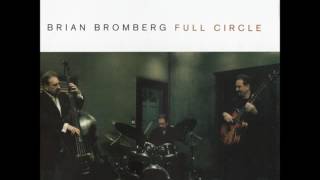 Saturday Night In The Village -  Brian Bromberg