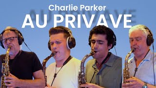 Four Altos – ”Au Privave” by Charlie Parker