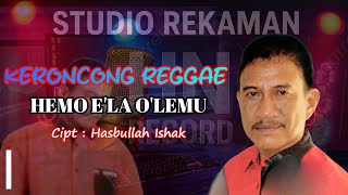 Download lagu Hasbullah Ishak // KERONCONG REGGAE GORONTALO 'HEMO E'LA O'LEMU' ( Music) mp3