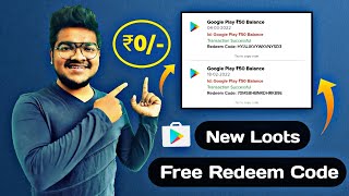 New loots !! Free ₹0/- google Redeem codes for playstore | How to get free gift code