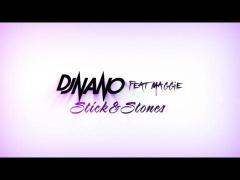 Dj Nano Feat. Maggie Szabo - Sticks & Stones (Official Lyric Video)