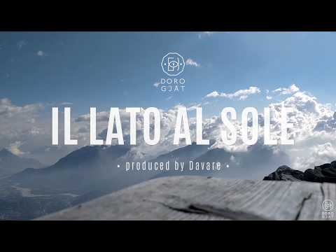 Doro Gjat - Il Lato al Sole [LYRIC VIDEO]
