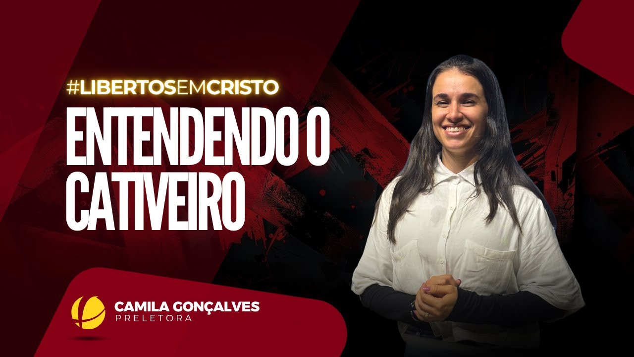 Entendendo o Cativeiro | #libertosemcristo