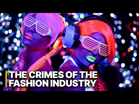 The Crimes of The Fashion Industry | The True Cost of Your Cheap Clothings