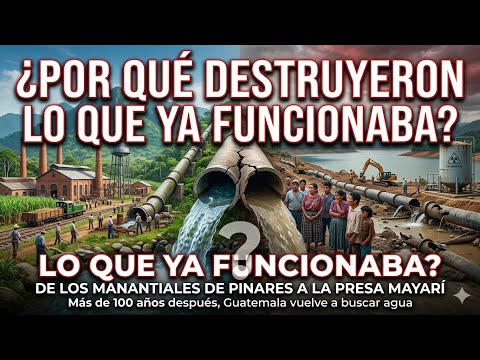 Agua por gravedad desde los manantiales de Pinares de Mayarí hasta Guatemala 14 de junio de 2026