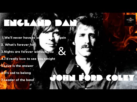 Best of England Dan & John Ford Coley || 1970's 1980's 🔥