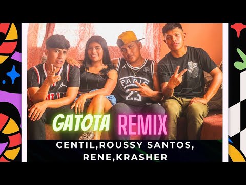 GAToTA Remix by Centil♦️Roussy Santos ♦️ René rs ♦️Krasher.(Video Oficial.)