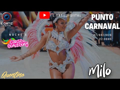 🎭CORSO DE GUALEGUAY 2026 - Noche 5 🎉🥁 | #CARBAVAL Full HD