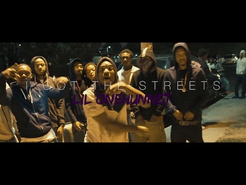 Lil OneHunnet - I got the streets (freestyle video)