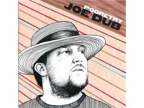 Joe Dub – Pooretry (2007)