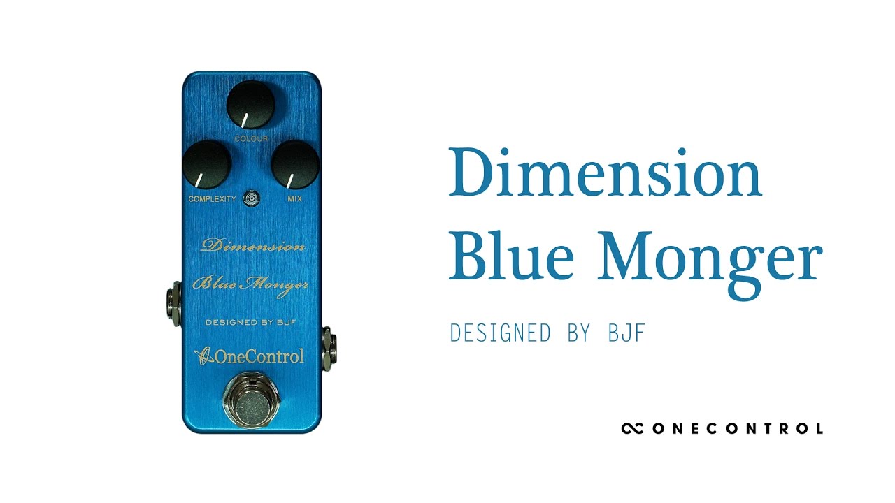 One Control BJF Dimension Blue Monger Chorus/Flanger Pedal