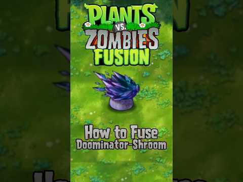 How to Fuse Doominator-Shroom in PVZ Fusion #pvz #pvzfusion #plantsvszombies #shorts