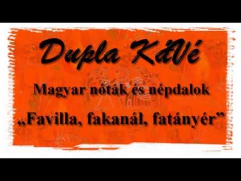 Dupla KáVé - Favilla, fakanál, fatányér - Hegedűvel - 2014
