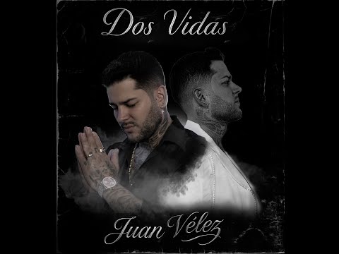 Dos Vidas - Juan Vélez ( Video Oficial )