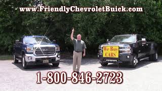 We Buy Cars, Friendly Chevrolet Buick