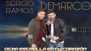 Demarco Flamenco y Sergio Ramos - Otra estrella en tu corazón Remix