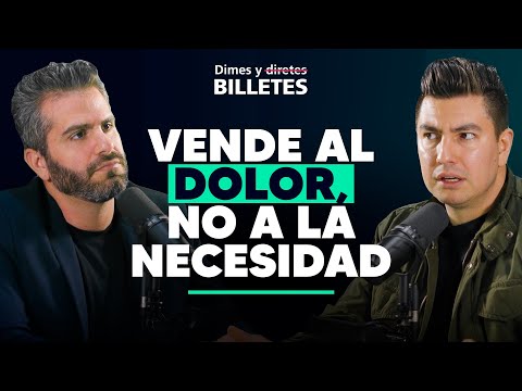 Experto en Ventas: ¿Cómo cerrar más tratos sin parecer vendedor? | Dimes y Billetes #320