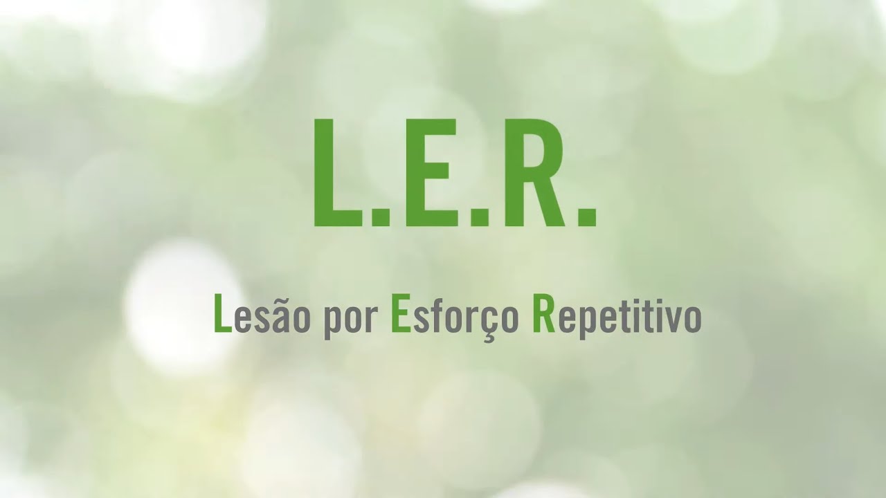 Você já ouviu falar de L.E.R ou D.O.R.T?