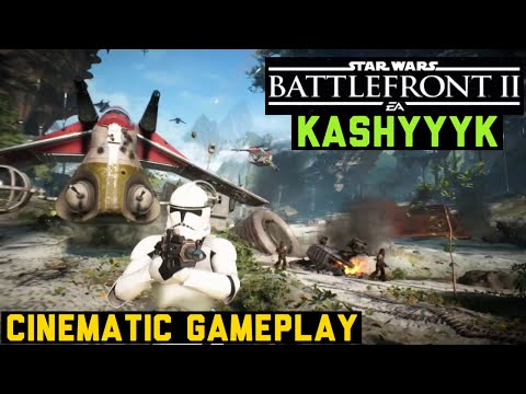 Star Wars Battlefront 2 - Kashyyyk cinematic gameplay