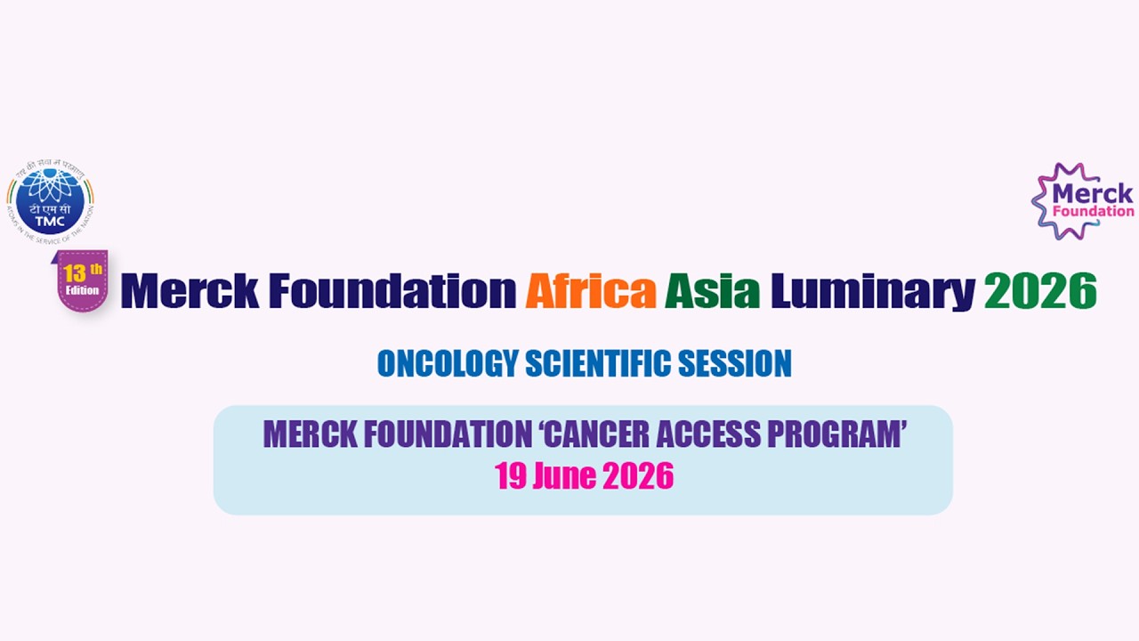 Cancer Access Program | Oncology Scientific Session — 13th Edition of MF Africa Asia Luminary 2024