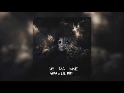 QBA x Lil Didi-Nie Ma Mnie