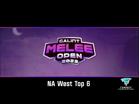 Galint Melee Open 2023 - NA West Top 6