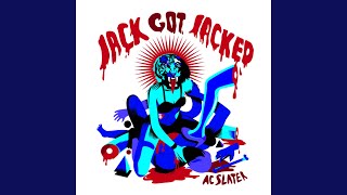 Jack Got Jacked (Jack Beats Remix)