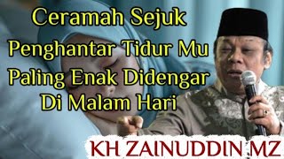 Download lagu PERFECT TO PLAY ANYTIME: A SERMON BY KH ZAINUDDIN MZ mp3 Download lagu PERFECT TO PLAY ANYTIME: A SERMON BY KH ZAINUDDIN MZ mp3