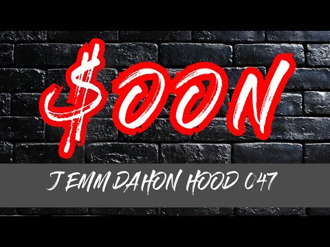 J emm Dahon - $OON  (Lyrics w/ Audio Visual)