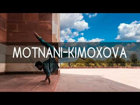 MOTNANI-KIMOXOVA | Free Music