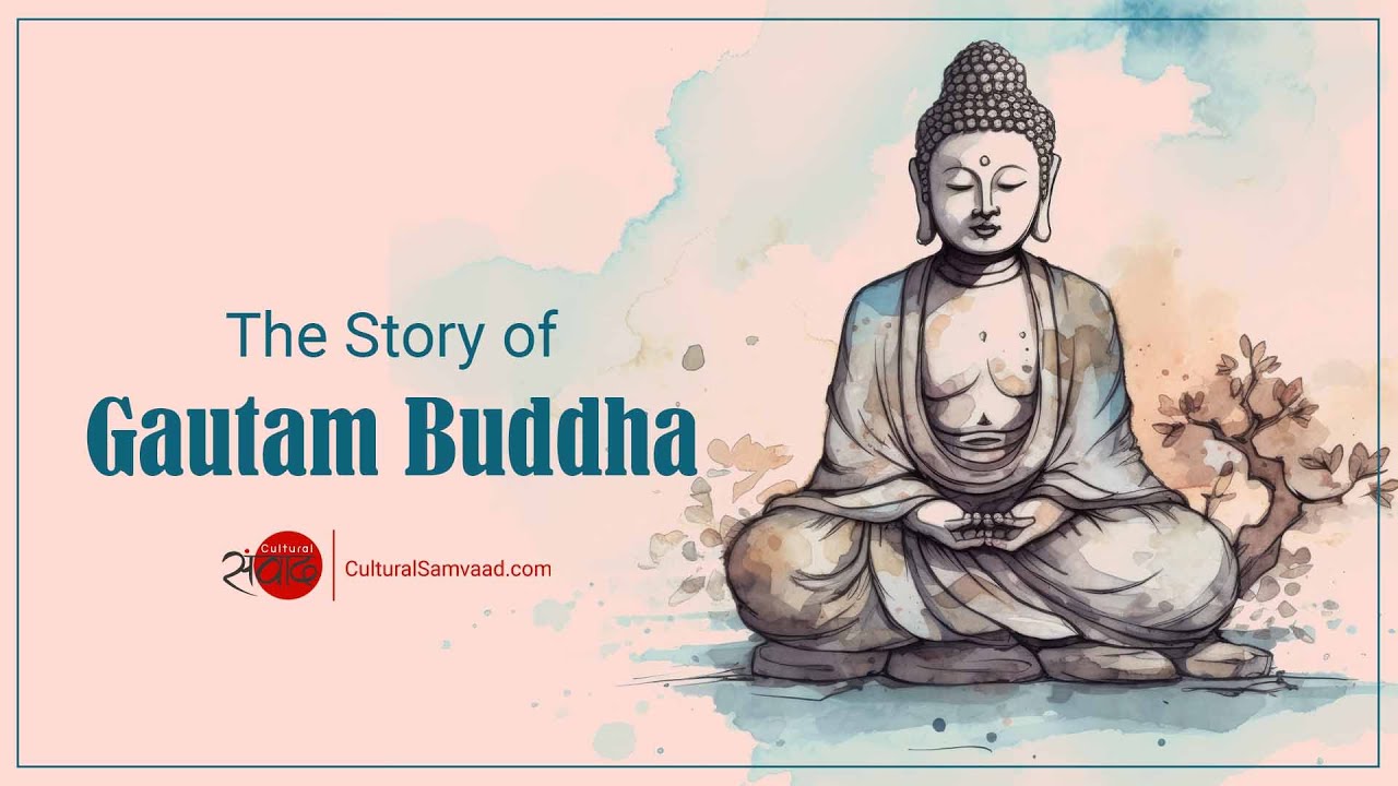 The Story of Gautama Buddha for Children and for Everyone