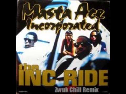 Masta Ace Incorporated-INC Ride(Zwuk Chill Remix)