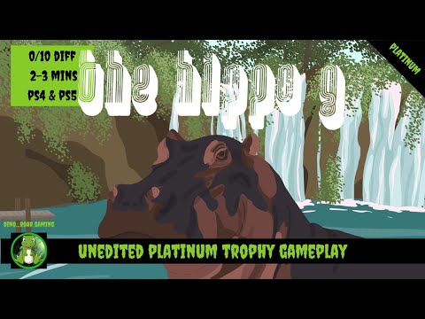 The Hippo G - Unedited Platinum Trophy Playthrough
