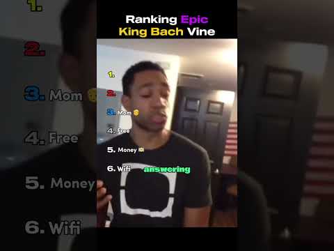 Ranking Epic King Bach Vine #ranking #viral #usa #kingbach #fyp #epic #memes #old