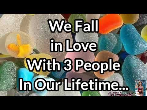 We Fall In Love With Three People In Our Lifetime|Love Quotes And Sayings 2020